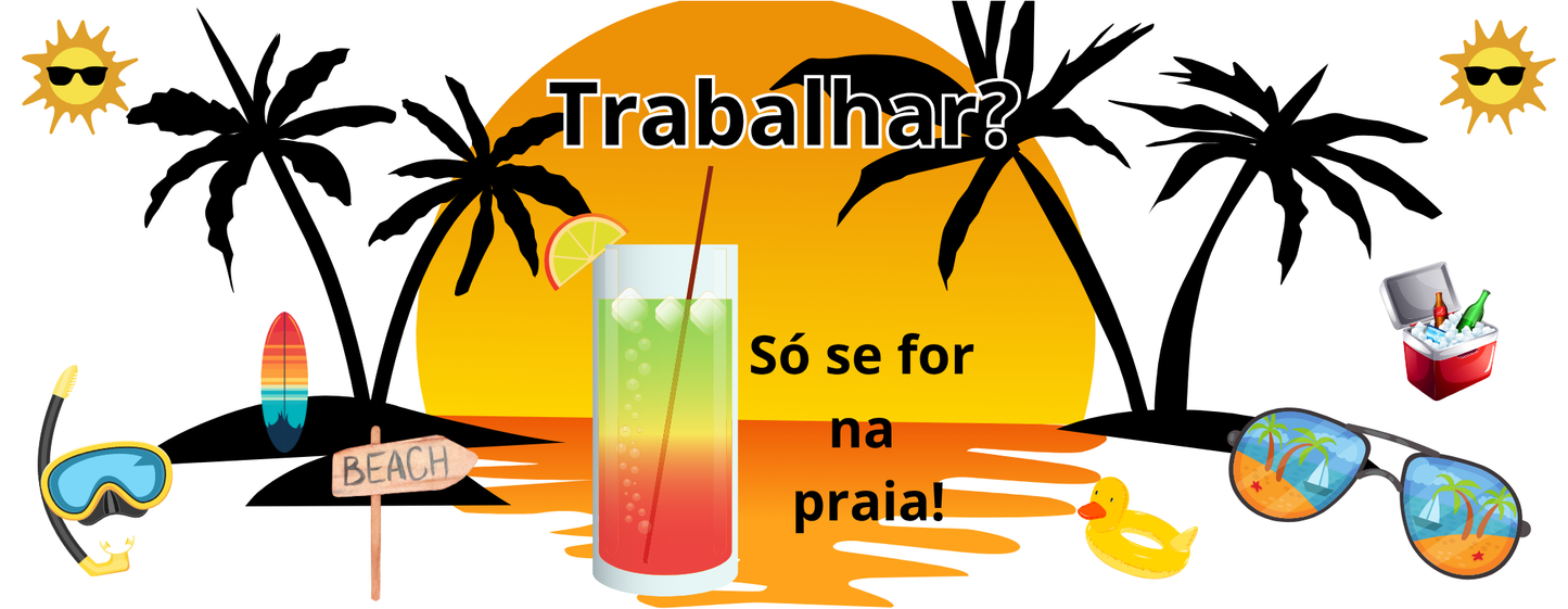 Caneca “Trabalhar? Só se for na praia” – Tema tropical, 325 ml (M18)