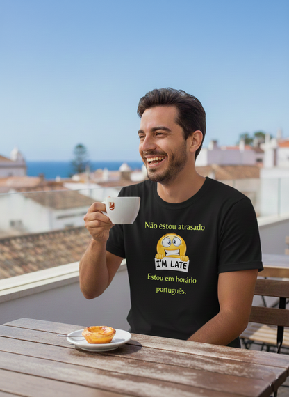 T-shirt “Não Estou Atrasado” | Humor Português