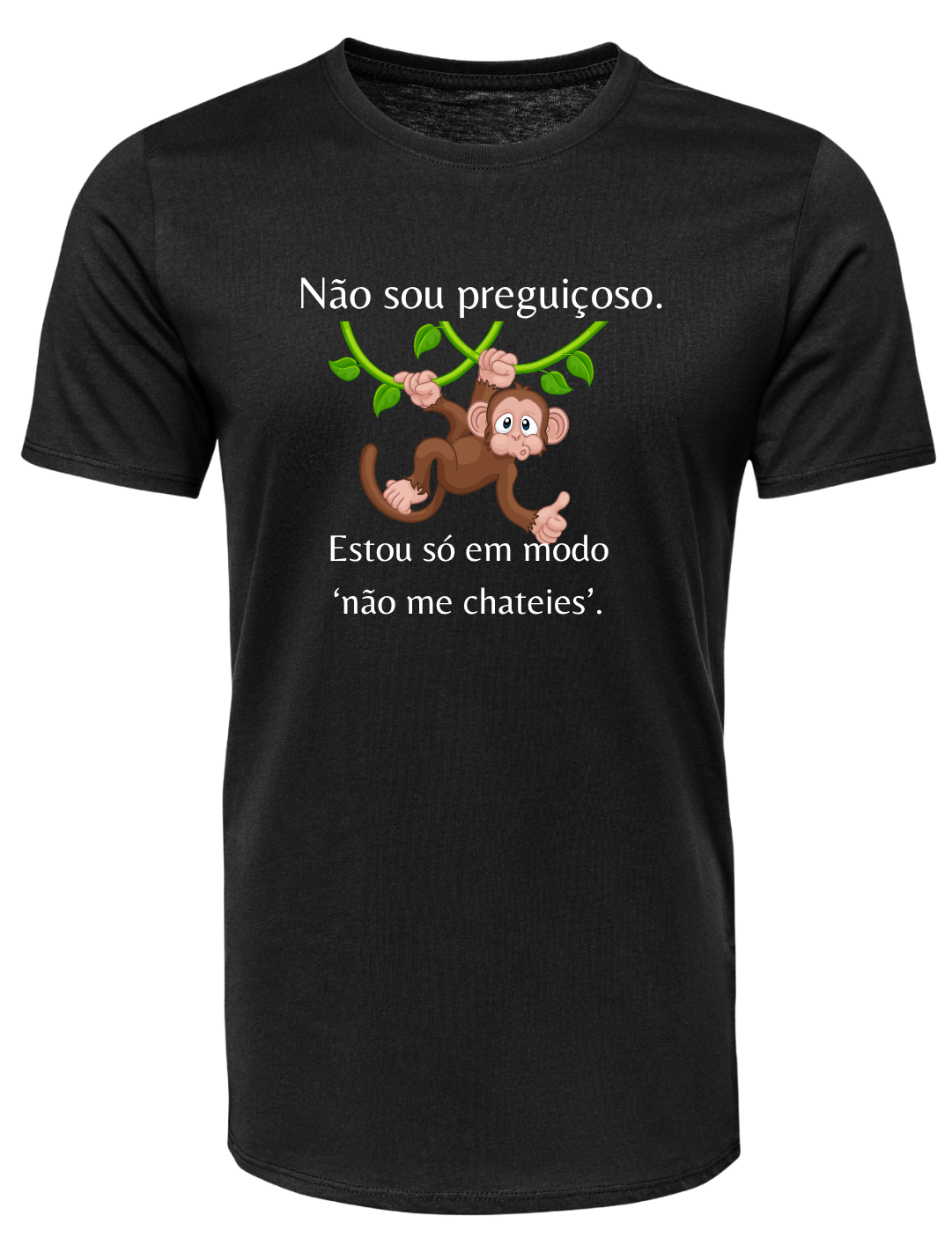 T-shirt personalizado Não sou preguiçoso. Estou só em modo ‘não me chateies’.”  – Algodão 190 g/m², personalizável frente ou verso (P15)